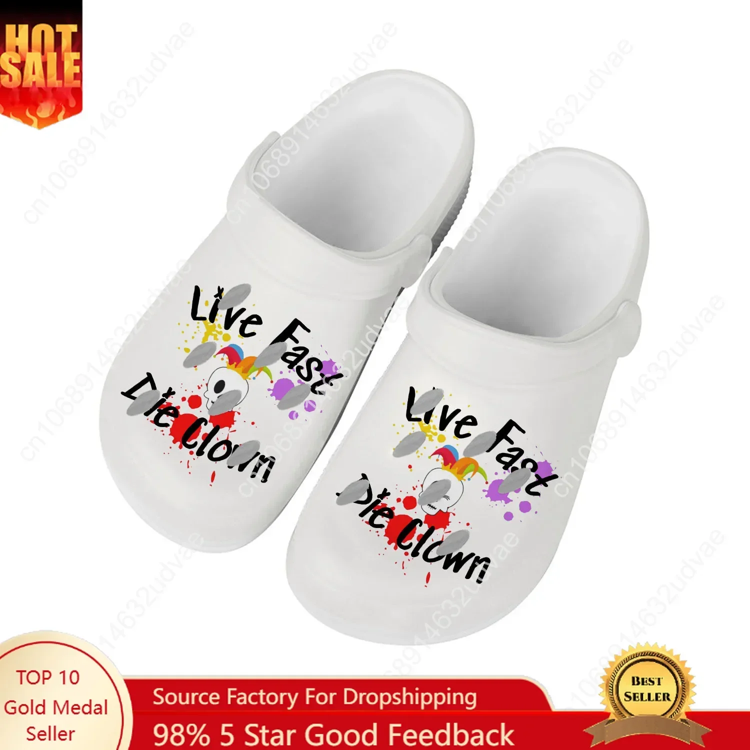 

Live Fast Die Clown Water Shoes Men Women Comfortable Home Garden Clogs Customizd Sandals Beach Breathable Hole Slippers