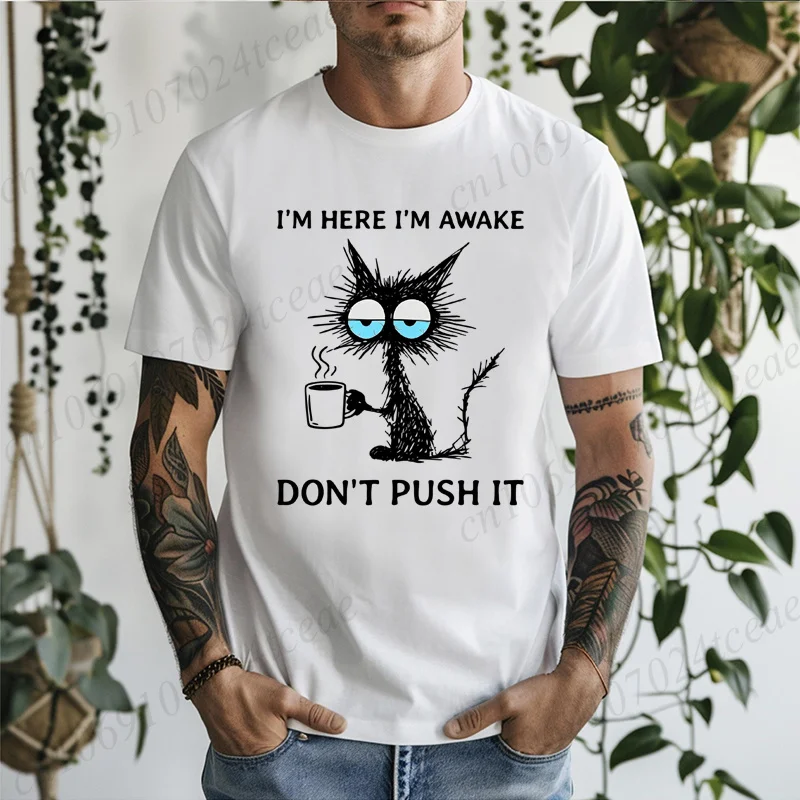 Unisex Funny Cat Coffee T-Shirt I'm Here I'm Awake Don't Push It Graphic Tee Short Sleeve Tops Cat Lover Coffee Casual Shirts