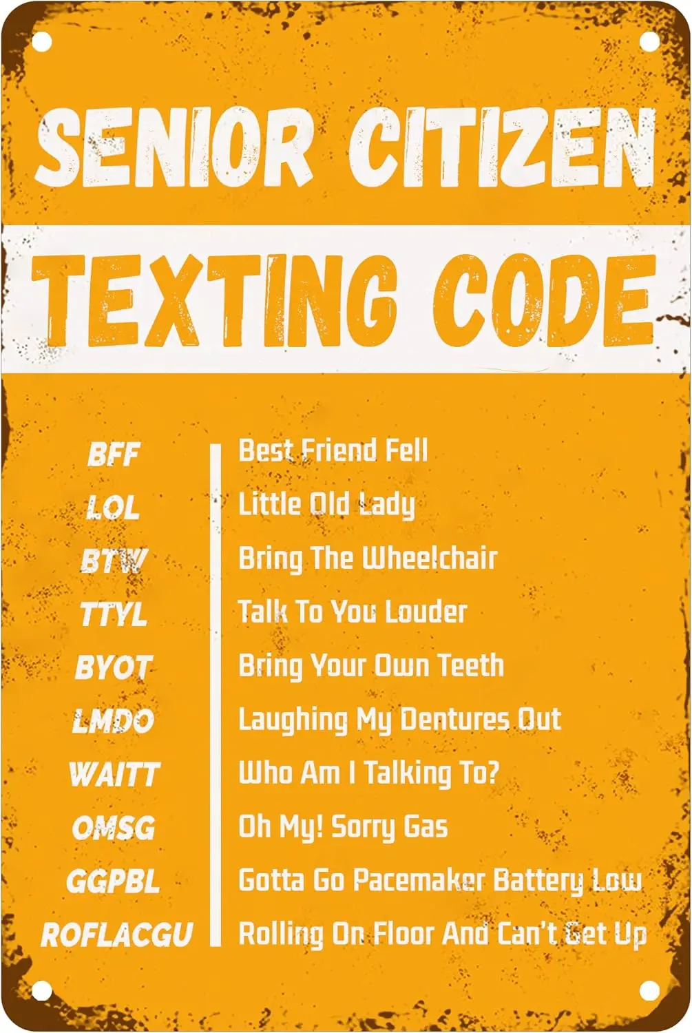 AOWOTU Senior Texting Code Metal Tin Sign, Funny Quotes Sign For Home Office Man Cave Bedroom Outdoor Accessories Garage si sign