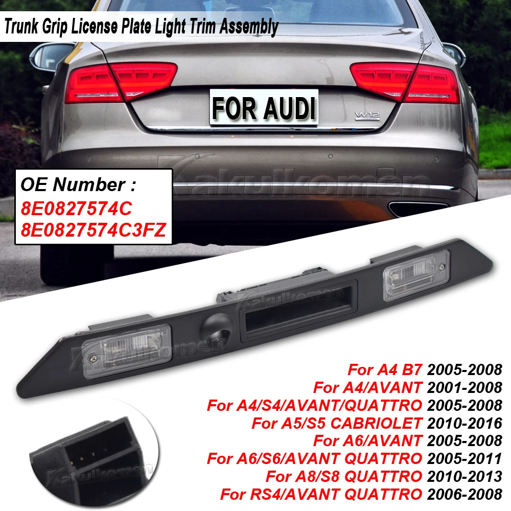 8E0827574C3FZ Car Parts Trunk Grip License Plate Lights Trim Assembly for Audi A4 S4 A5 S5 A6 S6 A8 S8 RS4