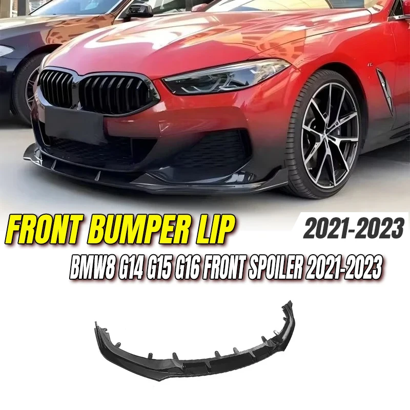 

For BMW 8 Series G14 G15 G16 2021-2023 High Quality ABS Bright black Front Bumper Lip Spoiler Accessories Body Kit