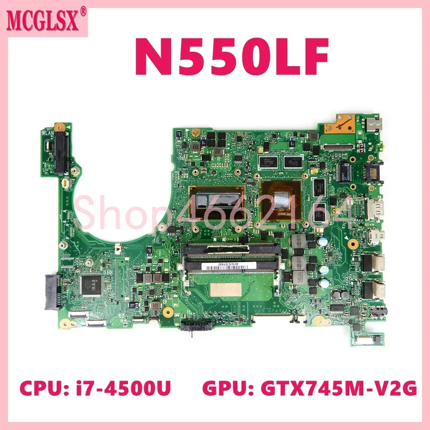 

N550LF Wtih i7-4500U CPU GT745M-V2G GPU Mainboard For ASUS Q550LF N550L Q550L N550LF Laptop Motherboard 100% Tested OK