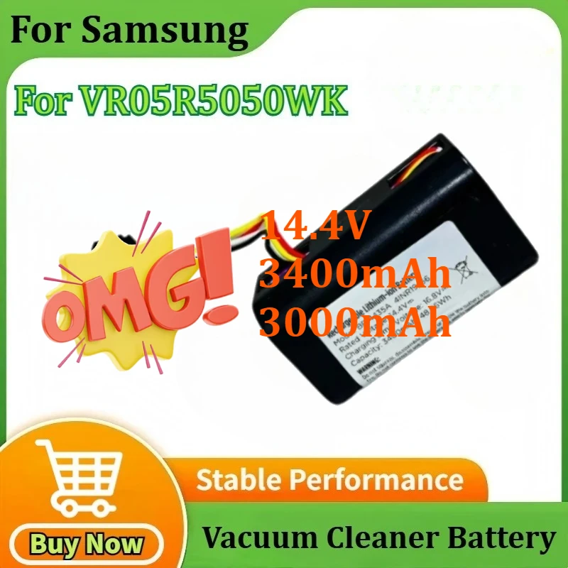 

14.4V 3400mAh/3000mAh Vacuum Cleaner Battery for Young EYE PowerBot-E VR5000RM VR05R5050WK for Samsung DJ81-00171A for Eureka I5