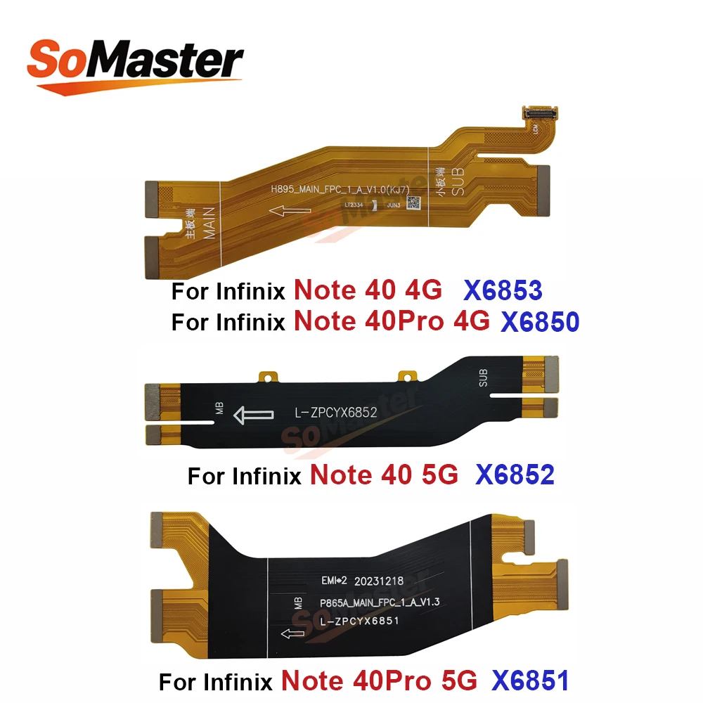 Motherboard Main Board Connector Ribbon Flex Cable for Infinix Note 40 Pro 4G 5G X6850 X6851 X6852 X6853 Main Flex Repair (1Pc)