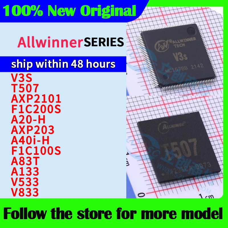 V3S T507 AXP2101 F1C200S A20-H AXP203 A40i-H F1C100S A83T A133 V533 V833  High quality New