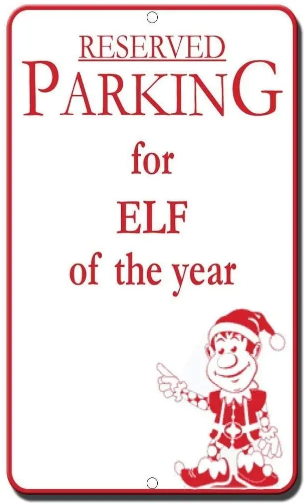 LAOJI DIBIOUR Reserved Parking for Elf of The Year Vintage Tin Metal Sign Pub Club Cafe Bar Home Wall Art Decoration Poster