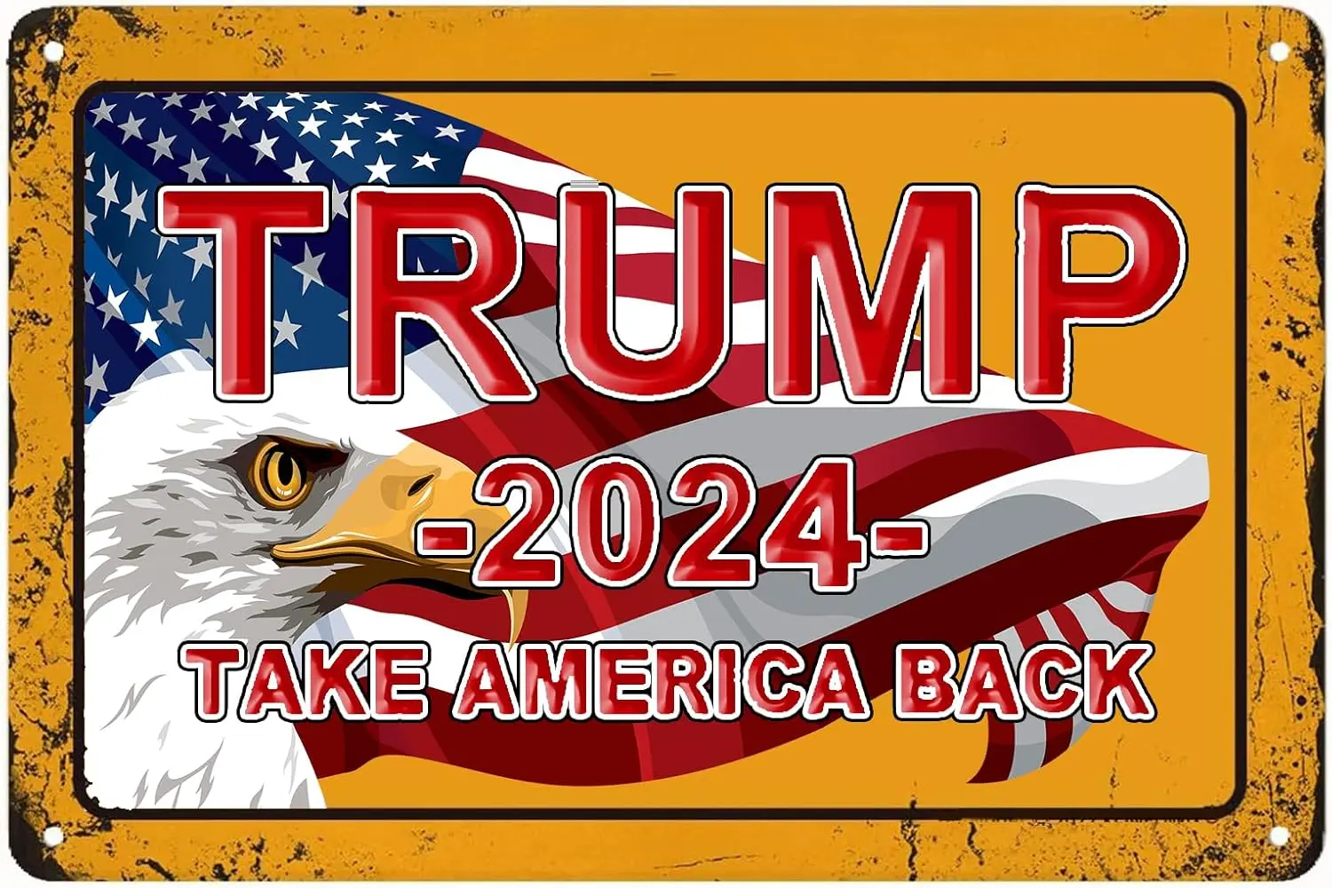 1pcs,Vintage Metal Tin Sign Trump 2024 Take American Back Vintage Retro Tin Sign door Wall Decor Metal Bar Pub Poster ch