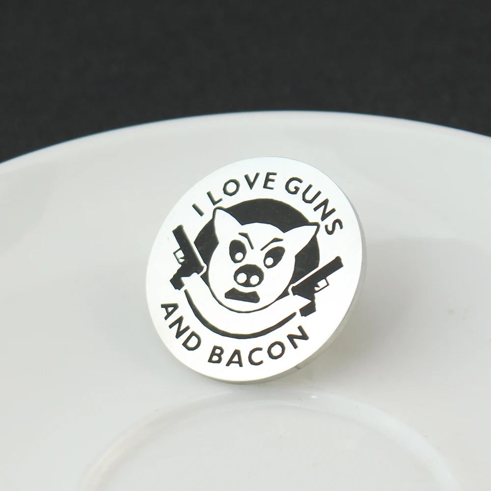 I Love Guns And Bacon Stainless Steel Pins Angry Pig Round Brooch Lapel Badges Jewelry Gift for Friends Kids