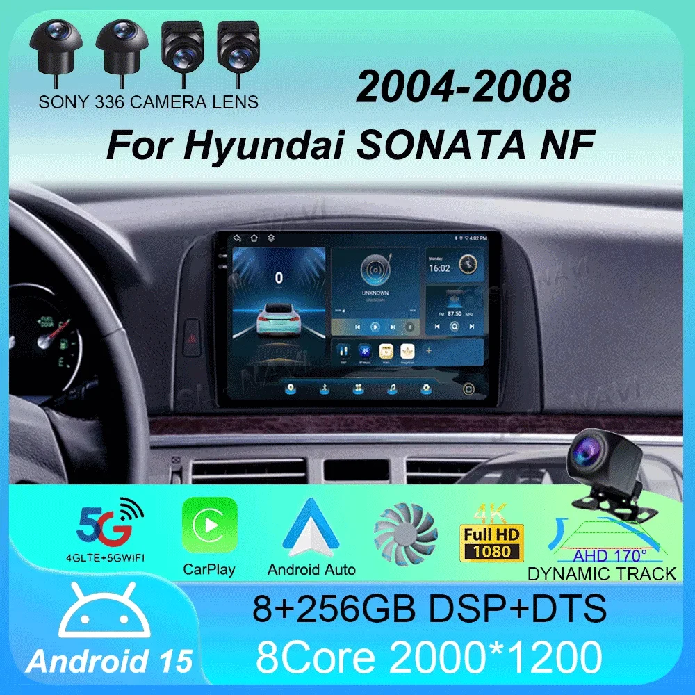 

Car Radio Android 15 WIFI+4G Carplay For Hyundai SONATA NF 2004 2005 2006 2007 2008 Multimedia Player GPS Navigation DSP 2din BT