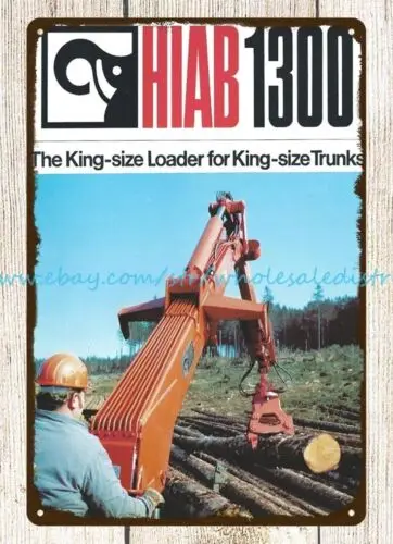 1970s Hiab Log Timber forestry equipment Crane Loader Truck metal tin sign