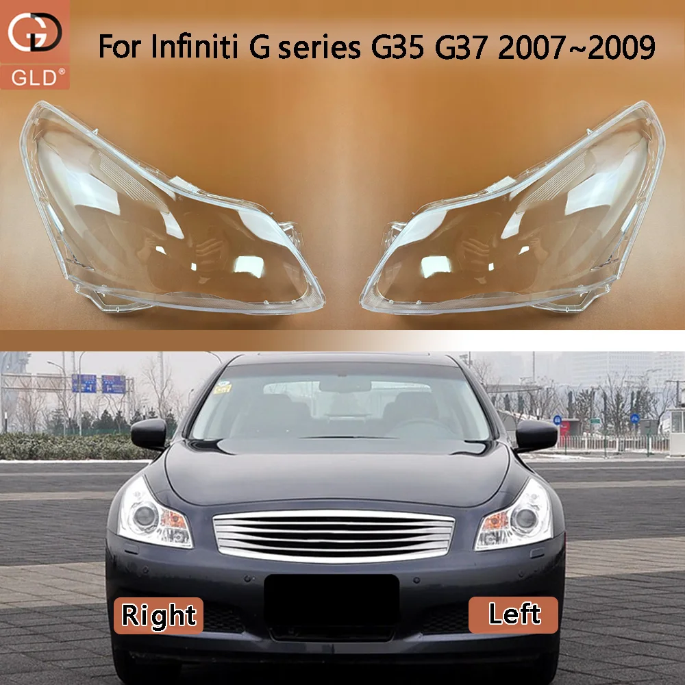 

For Infiniti G series G35 G37 2007 2008 2009 Car Accessories Headlamp Cove Headlight Shell Transparent Lampshade Lens Plexiglass