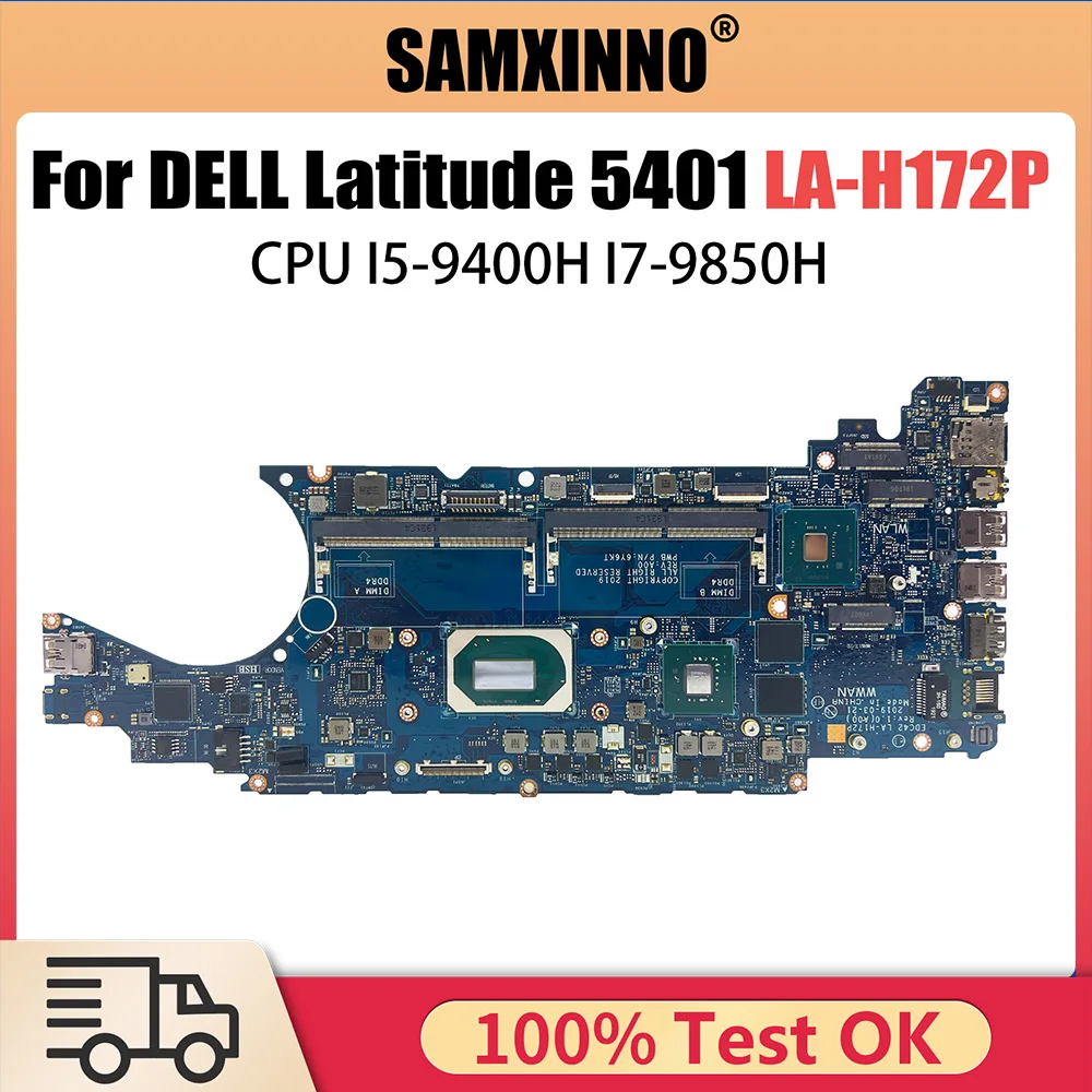 

LA-H172P Notebook Mainboard For Dell Latitude 5401 06YY9J 04TXRT 02T31D 02T31D Laptop Motherboard I5-9400H I7-9850H Fully Tested