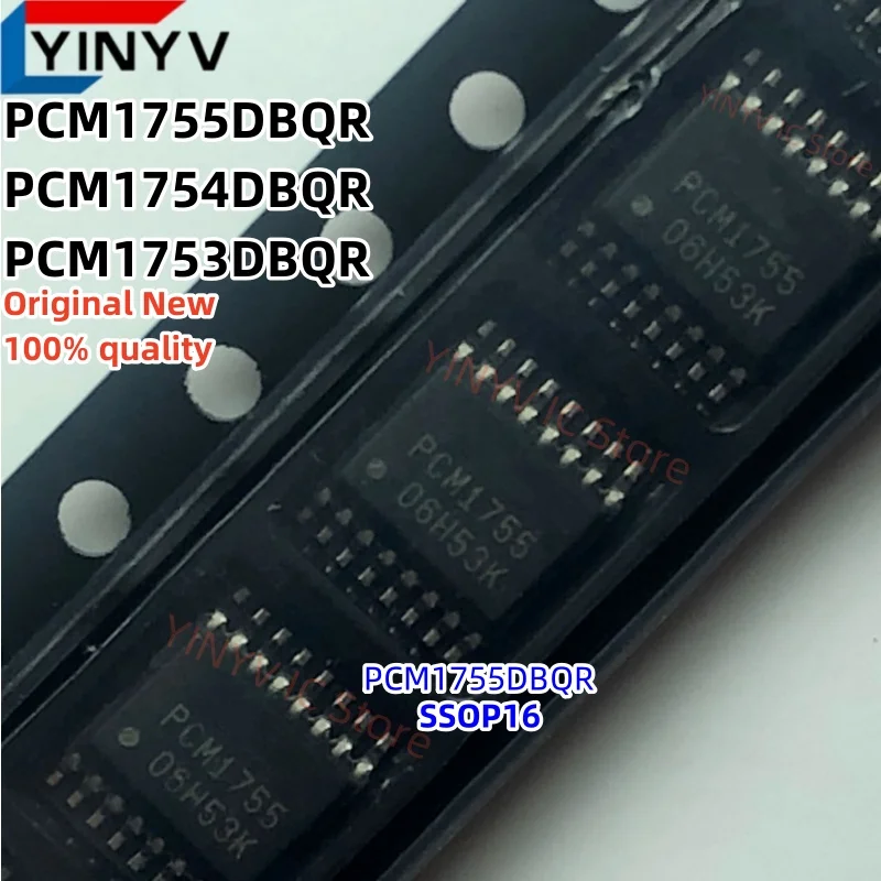 5PCS PCM1755DBQR PCM1755 PCM1755DBQ PCM1754DBQR PCM1754 PCM1754DBQ PCM1753DBQR PCM1753 PCM1753DBQ SSOP16 100% New original