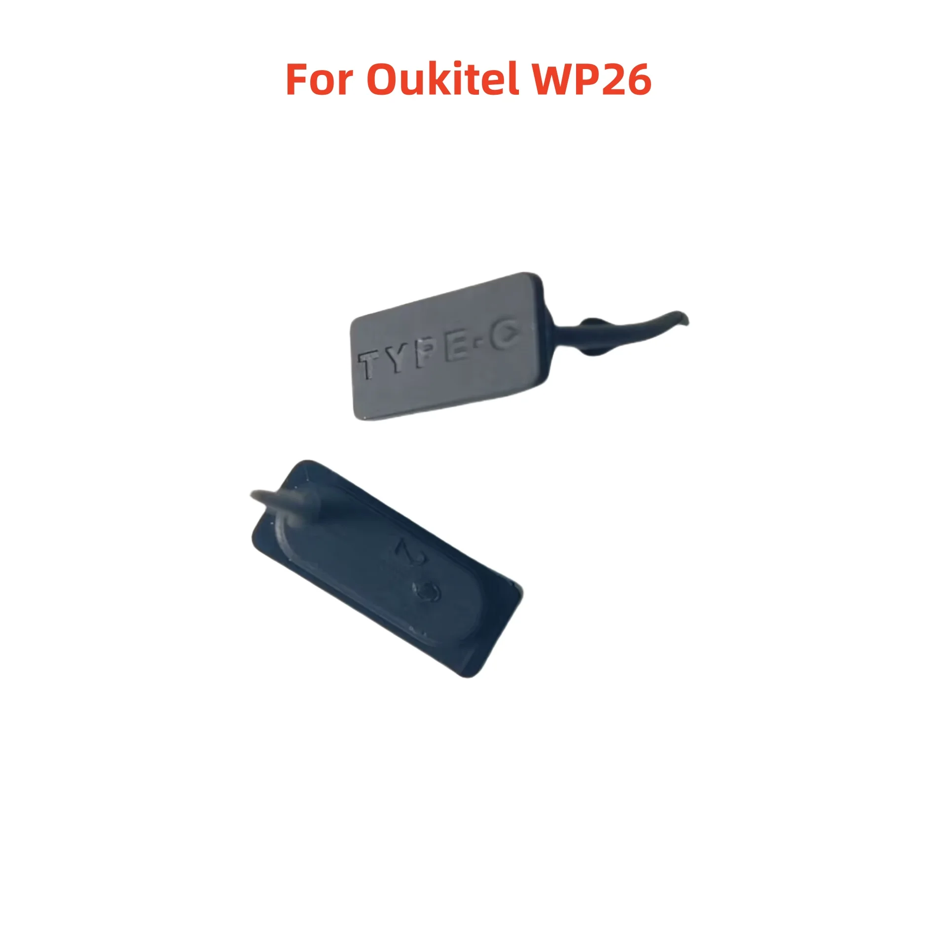 

Новая оригинальная резиновая заглушка против пыли типа C Type-C для Oukitel WP26, защитная крышка для сотового телефона, запасные части
