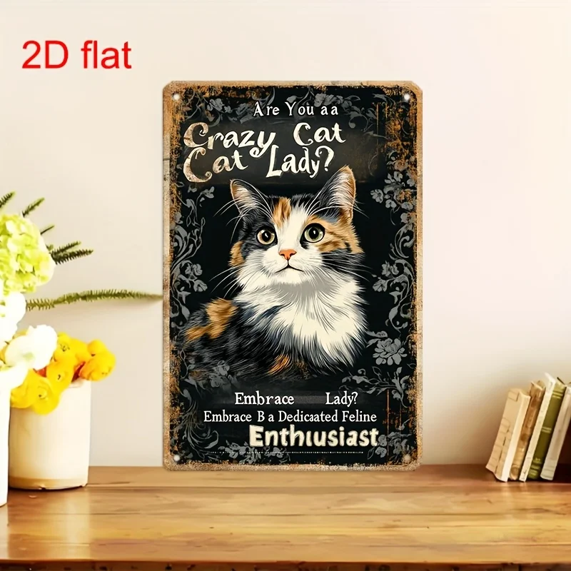 

Vintage "Crazy Cat Lady" Metal Tin Sign - 7.9x11.8in | Pre-Drilled for Easy Hanging | Perfect Home Decor & Gift for Cat Lovers