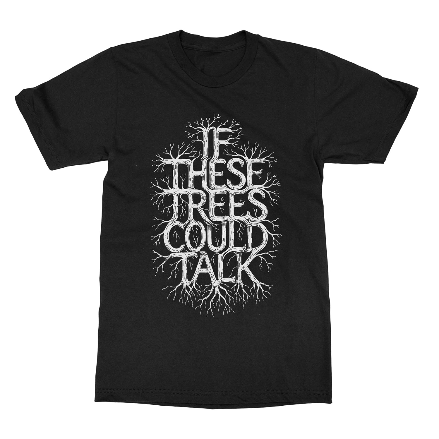 If These Trees Could Talk Tree Logo Band T-Shirt 100% Cotton Graphic Tee Men Women Summer Streetwear Top