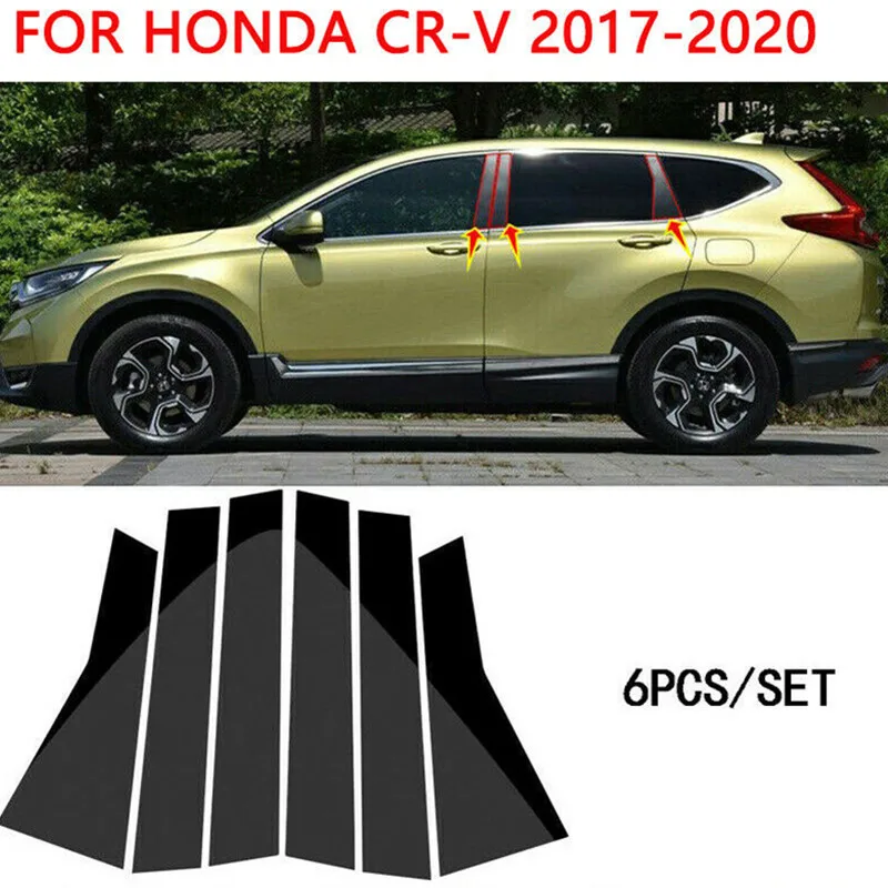 

6Pcs Black Car Door Trim Cover Kit Sticker Pillar Posts For Honda CR-V CRV 2017 2018 2019 2020 Auto Accessories