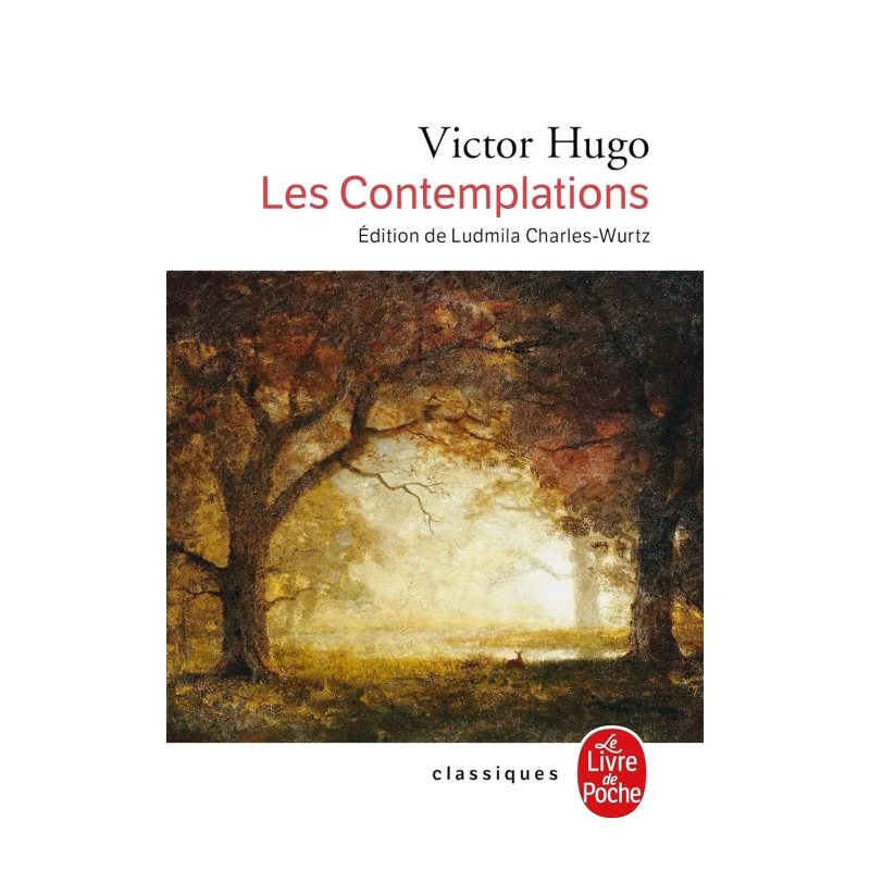 

Le Livre De Poche ClassiquesLes Contemplations Victor Hugo Le Livre De Poche 9782253014997 Book