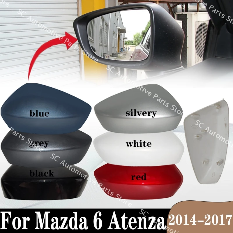 

1Pair For Mazda 6 Atenza 2014-2017 Auto Car Accessories Exterior Side Rearview Lower Cover Door Mirror Frame Shell Housing Cap