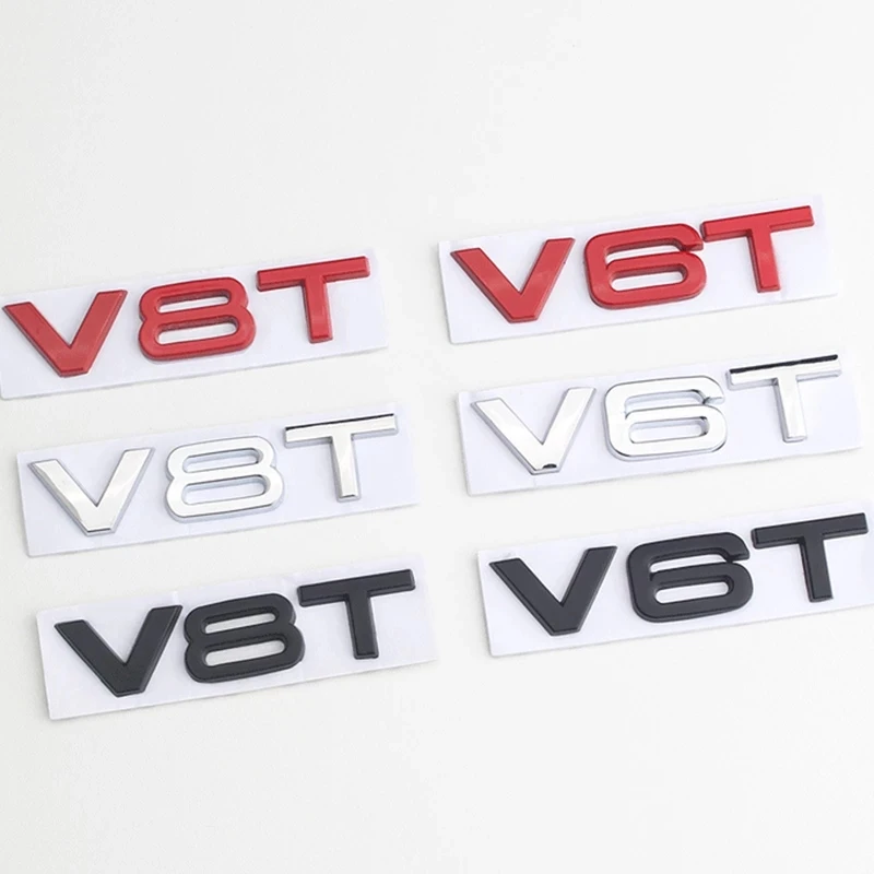 

3d Metal Car Fender Side Emblem V6T V8T Logo For Audi S4 A4 B7 V6T Sticker A6 Golf 4 C7 SQ7 Q8 R8 S8 RS8 V8T Badge Accessories