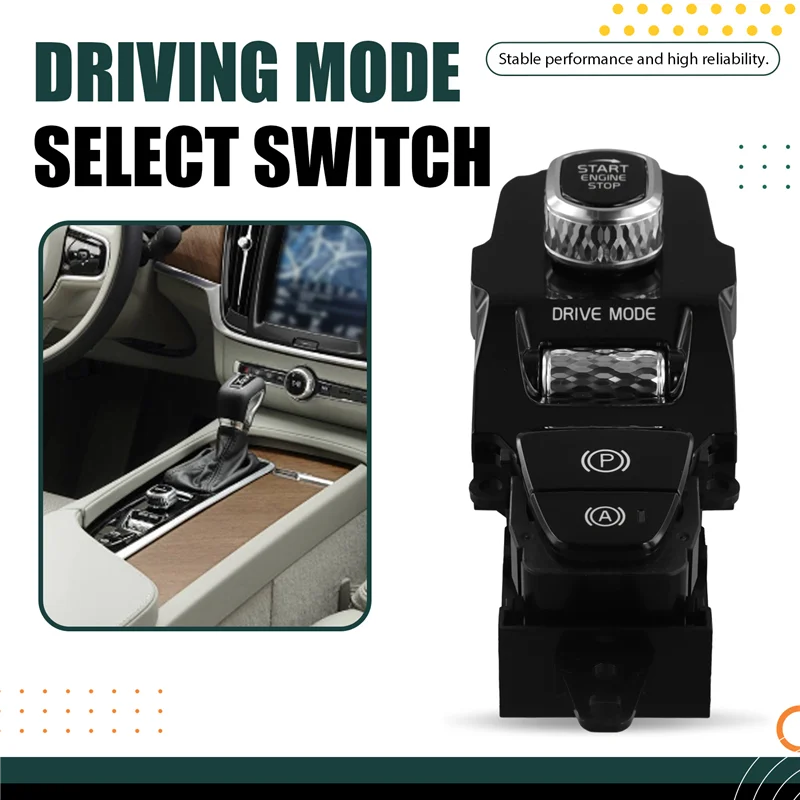 

31443818 Driving Mode Select Parking Switch Panel Ignition Switch For Volvo S90 V90 XC90 XC60 S60