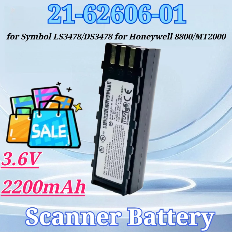 

3.6V 2200mAh 21-62606-01 Battery Replacement Batteries for Symbol LS3478 DS3478 LS3578 DS3578 for Honeywell 8800 MT2000 MT2070