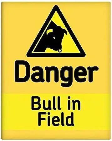 Danger Bull in Field  Metal Street Sign Workplace Safety 1421002