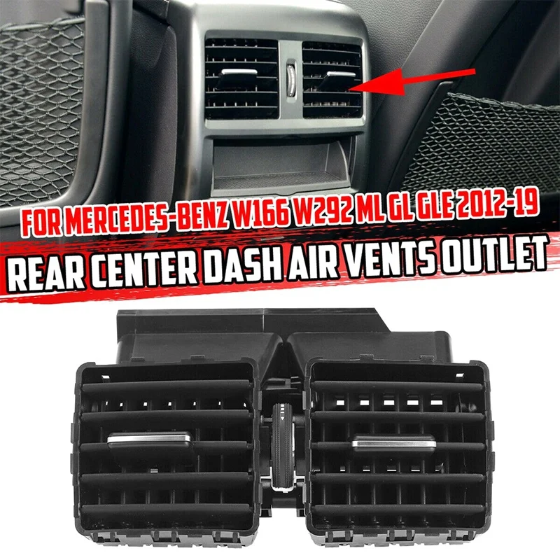 Car Rear Air Conditioner AC Vent Grille Outlet Assembly For Mercedes Benz ML GL GLE GLS Class W166 W292 1668300554