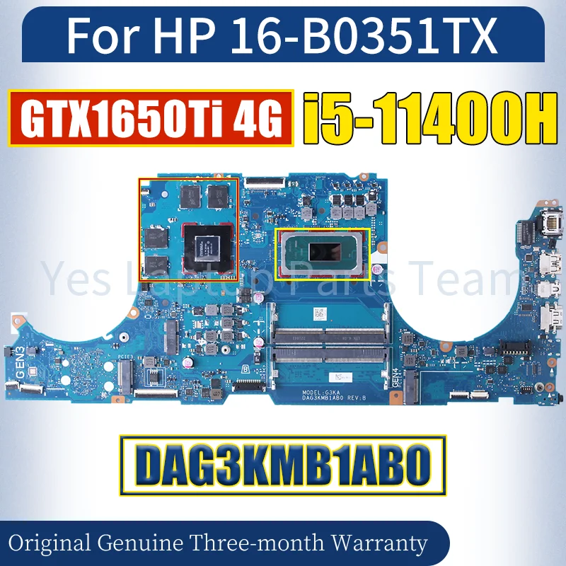 DAG3KMB1AB0 For HP 16-B0351TX Laptop Mainboard SRKT1 N18P-G61-A-A1 i5-11400H GTX1650Ti 4G Notebook Motherboard 100％ Tested