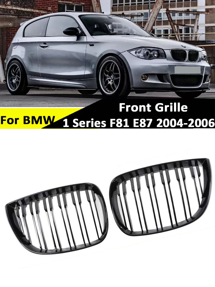 

Double Slat Gloss Black Grills Cover For BMW 1 Series E81 E87 2004-2007 Front Bottom Bumper Kidney Facelift M Style Grille Parts