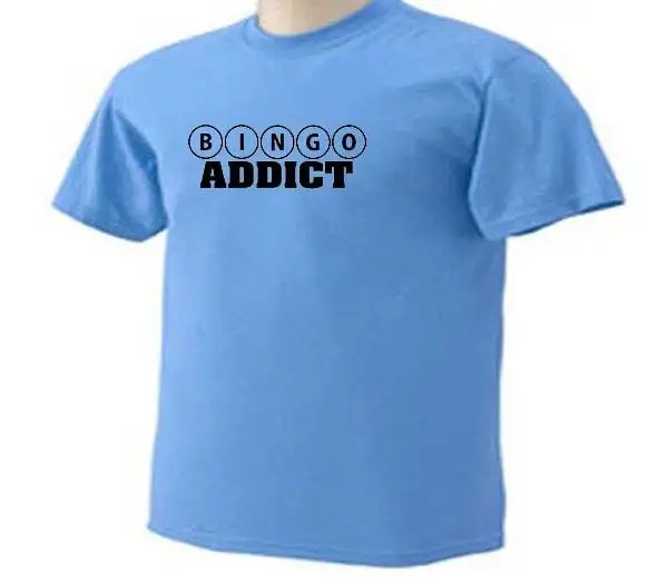 Bingo Addict Card Playing Game Dabbers Chips Calling Numbers Adult T Shirt