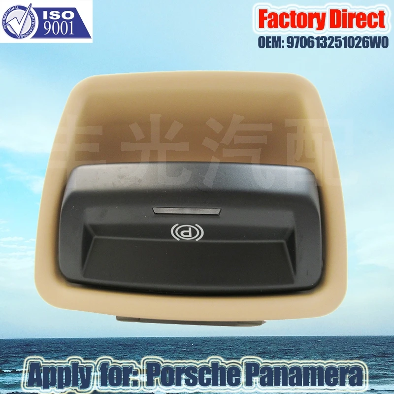 Factory Direct Auto Handbrake Switch Electronic Parking Brake Switch Apply For Porsche Panamera 970613251026W0