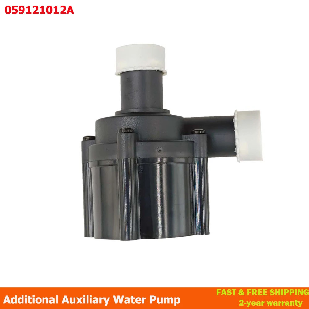 Auxiliary Additional Circulating Water Pump 059121012A For VW Touareg For Audi A4 S4 A5 A6 Q5 06D121601 06H121601 06H121601J