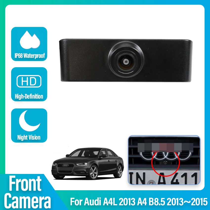 

HD 1080*720P fisheye view High Quality Car Logo Front Camera For Audi A4L 2013 For Audi A4 B8.5 2013~2015 front Brand camera