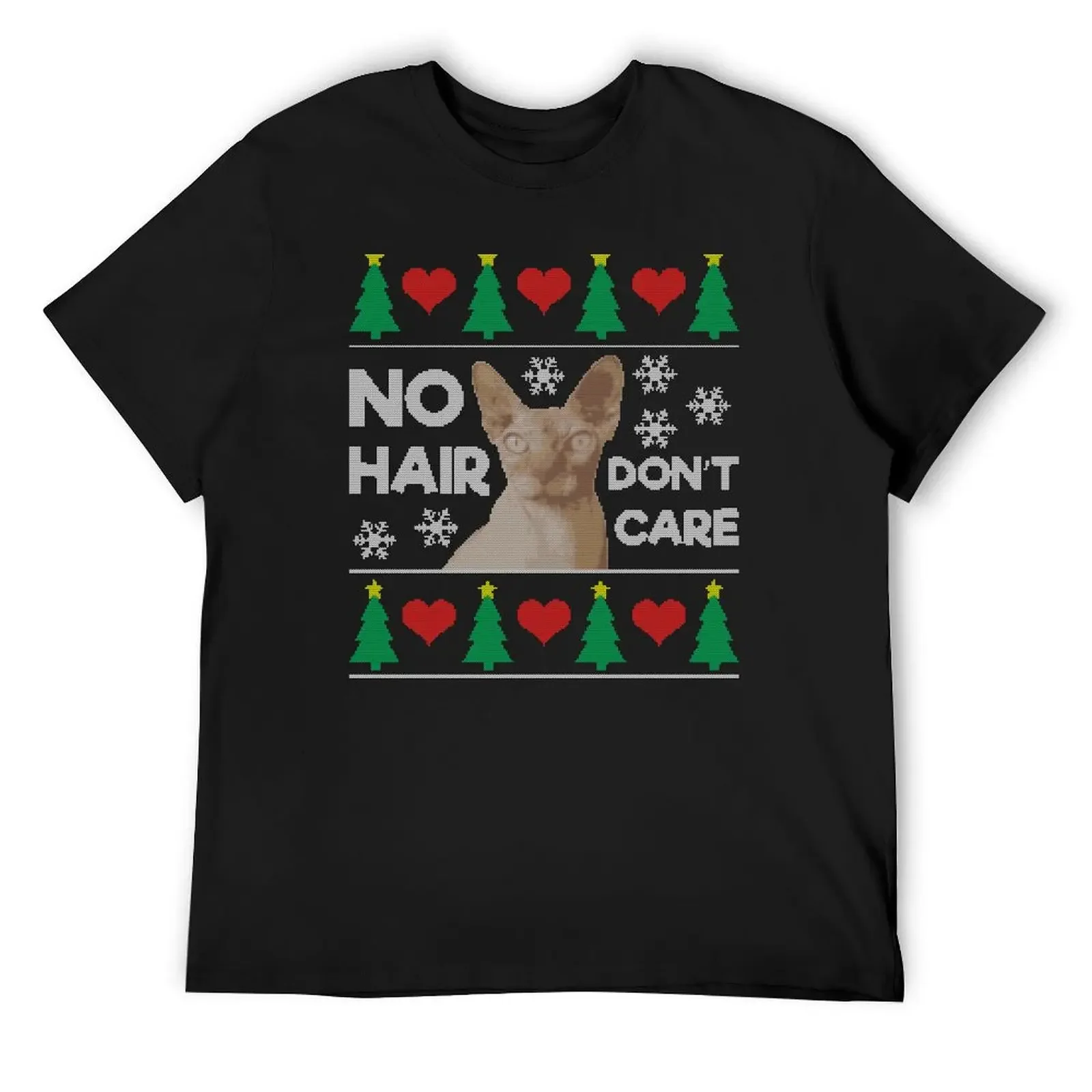 

No Hair Don't Care Hairless Sphynx Cat Ugly Christmas Sweater T-Shirt cotton graphic tees cotton t shirt men