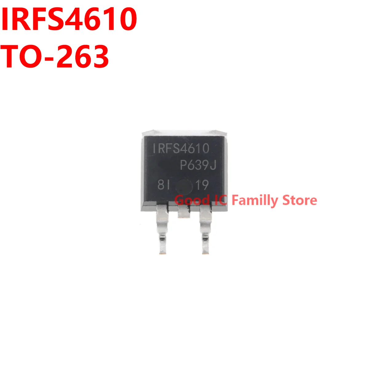 

10PCS IRFS4610 TO-263