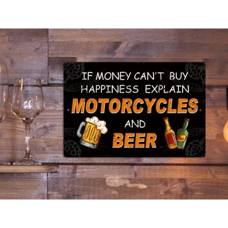 Vintage Metal Tin Sign, If Money Can't Buy Happiness Explain Motorcycles and Beer, Wall Art Decor for Home Bar Pub Club