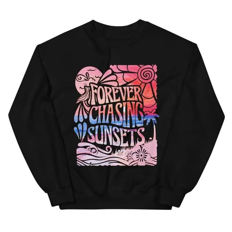 

Forever Chasing Sunsets Sweatshirt Women's Aesthetic Pullover Crewneck Jumper Vintage Slogan Tops for Summer Vacation Beach