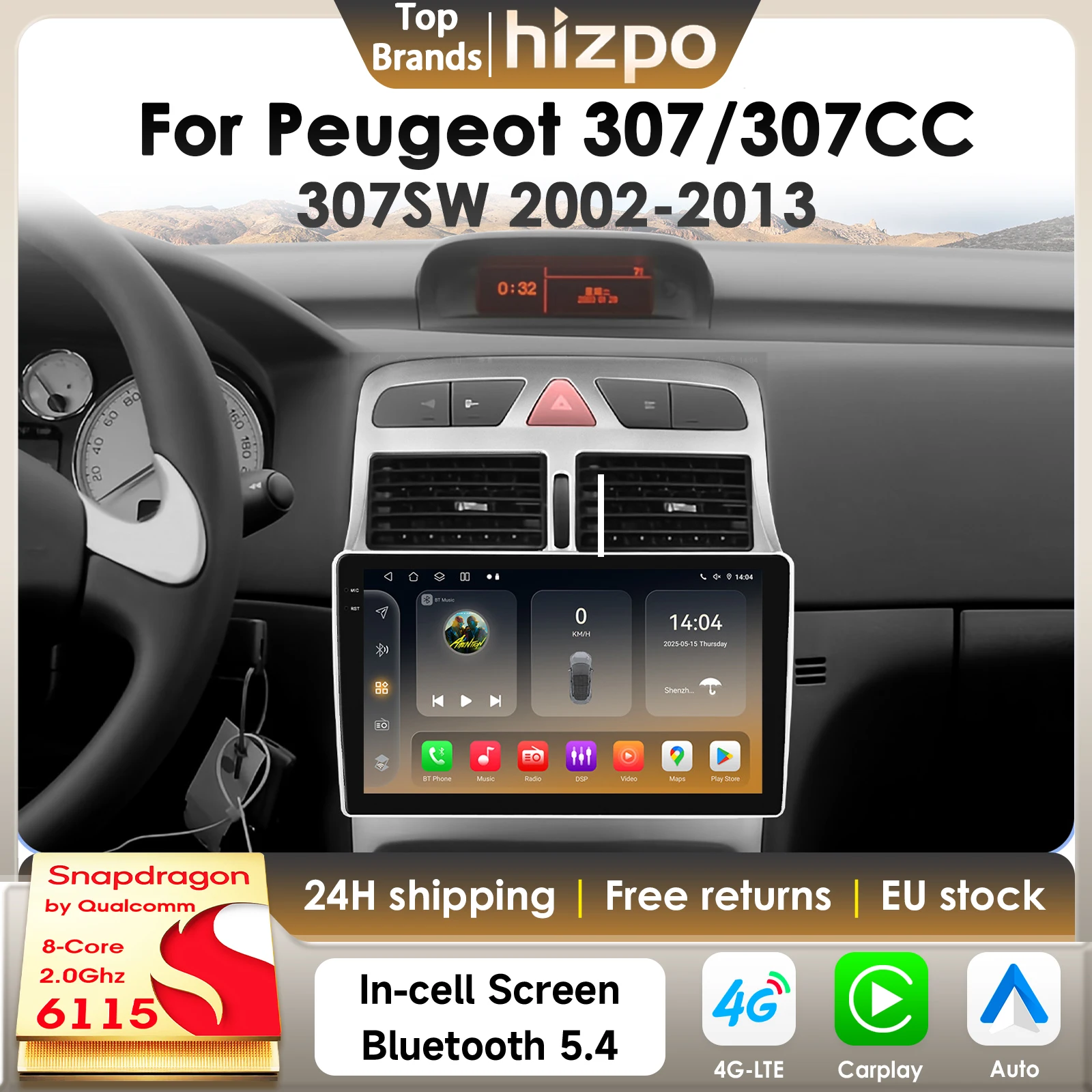 Hizpo 8Core 8G 128G Android 14 Autoradio Per Peugeot 307 307CC 307SW 2002-2013 CarPlay 2Din Navi GPS di Qualcomm Snapdragon 6115