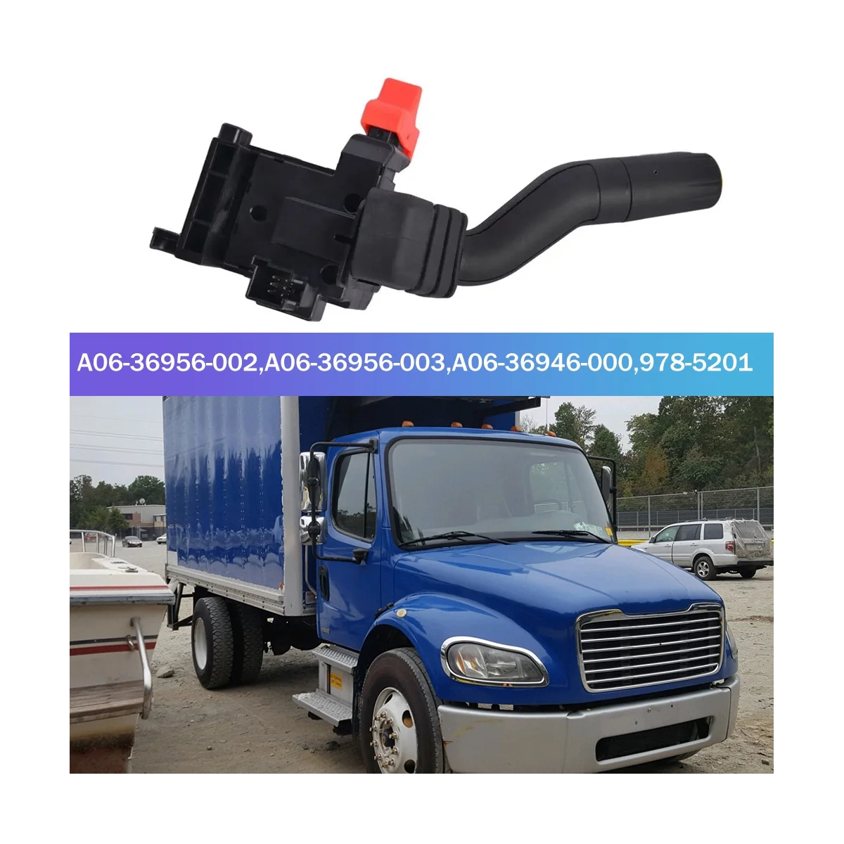 

Multi-Function Turn Signal Switch for Freightliner M2 2002-2011 A06-36956-002,A06-36956-003,A06-36946-000,978-5201