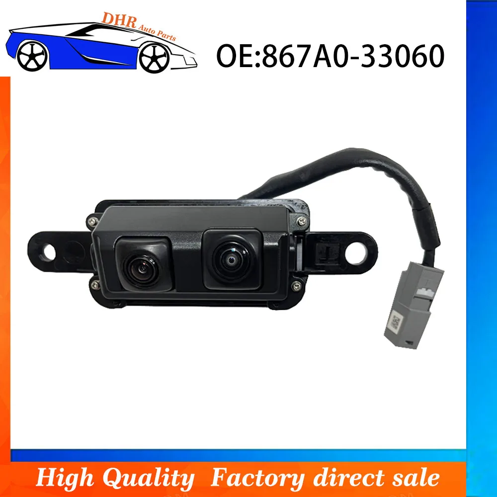 Original 867A0-33060 867A033060 for Toyota 2018+ Lexus ES300H surveillance and interior rearview camera