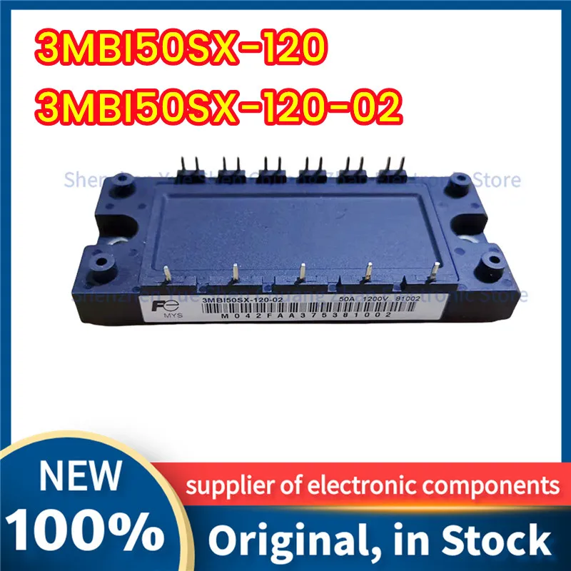 3MBI50SX-120 3MBI50SX-120-02 NEW AND ORIGINAL MODULE