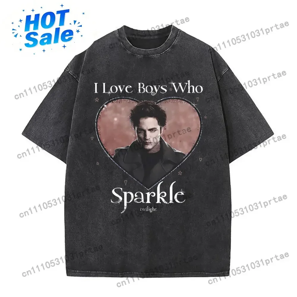 Washed Vintage Movie Twilight I Love Boys Who Sparkle Robert Pattinson T Shirt Edward Cullen Tshirt Men Women Oversized T-shirt