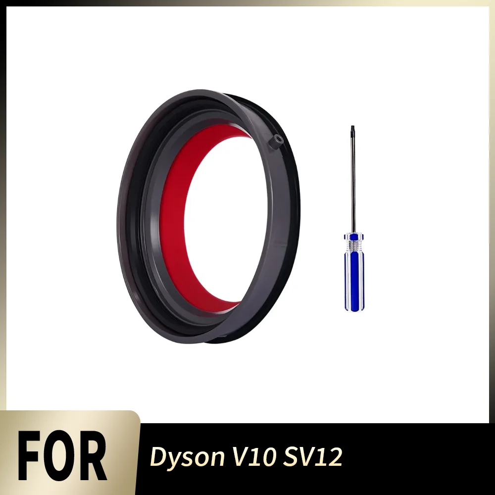 Anillo de sellado superior fijo premium para depósito de polvo de aspiradora Dyson V10 SV12 con destornillador T8, pieza de repuesto para recipiente de suciedad
