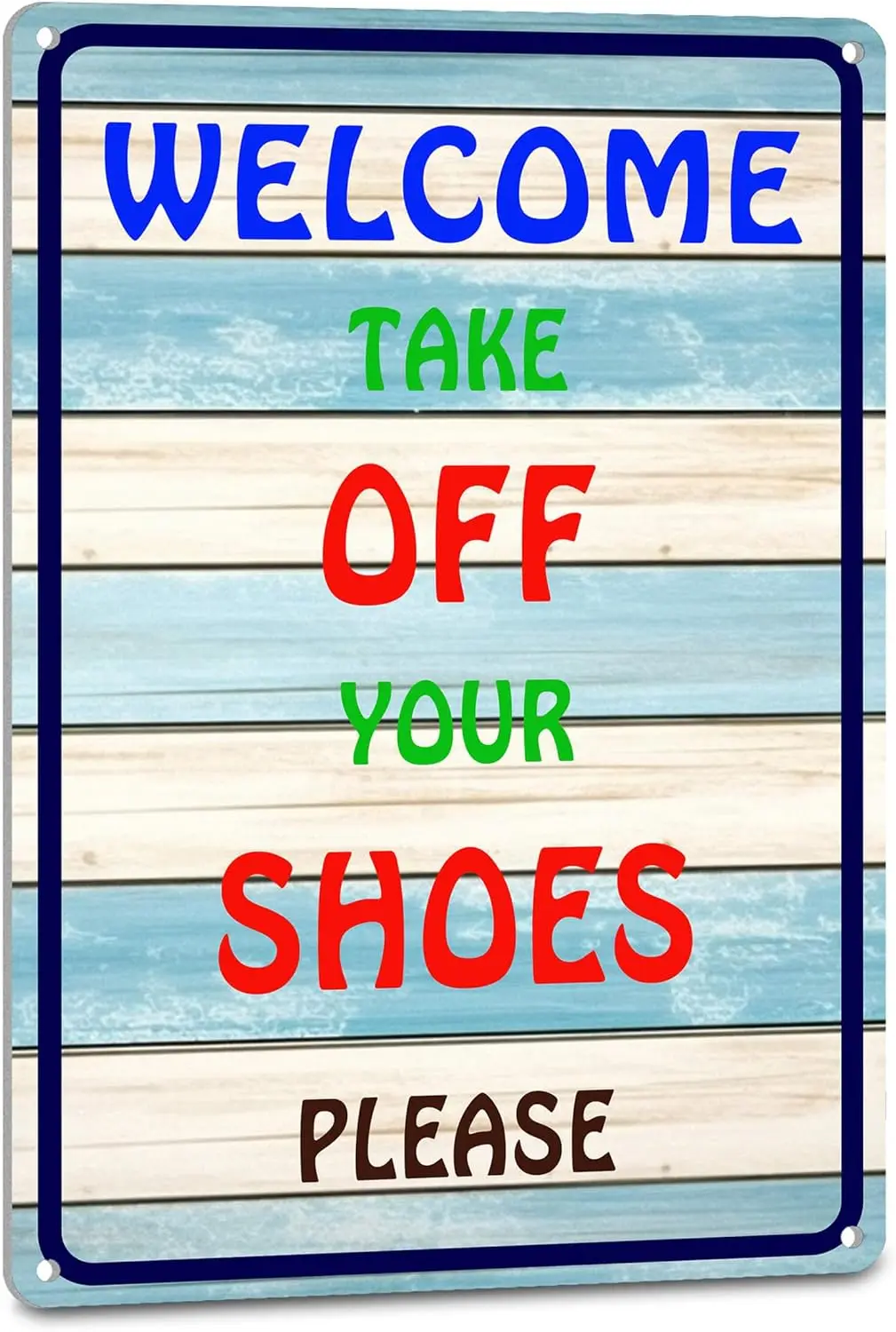 Preppy Beach Room Decor No Shoes Sign Outdoor Welcome Tin Poster - Welcome Take Off Your Shoes Please, Boho House Front Porch Do