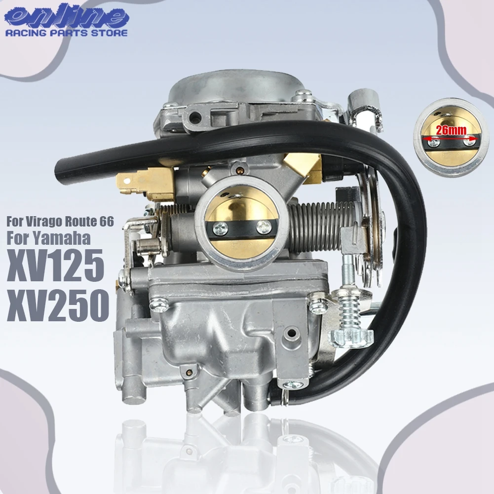 

Motorcycle 26mm Carburetor Carb For Yamaha Virago Route 66 V Star 125 250 XV250 VX 250 1988-2023 XV125 1997-2000 Dirt Pit Bike