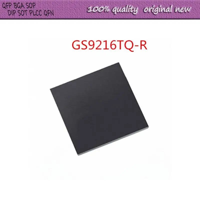 

NEW 5PCS/LOT GS9216TQ-R GS9216 QFN