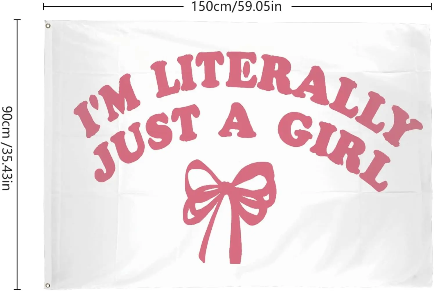 Flagicts 100% Polyester I'm Literally Just A Girl Flags
