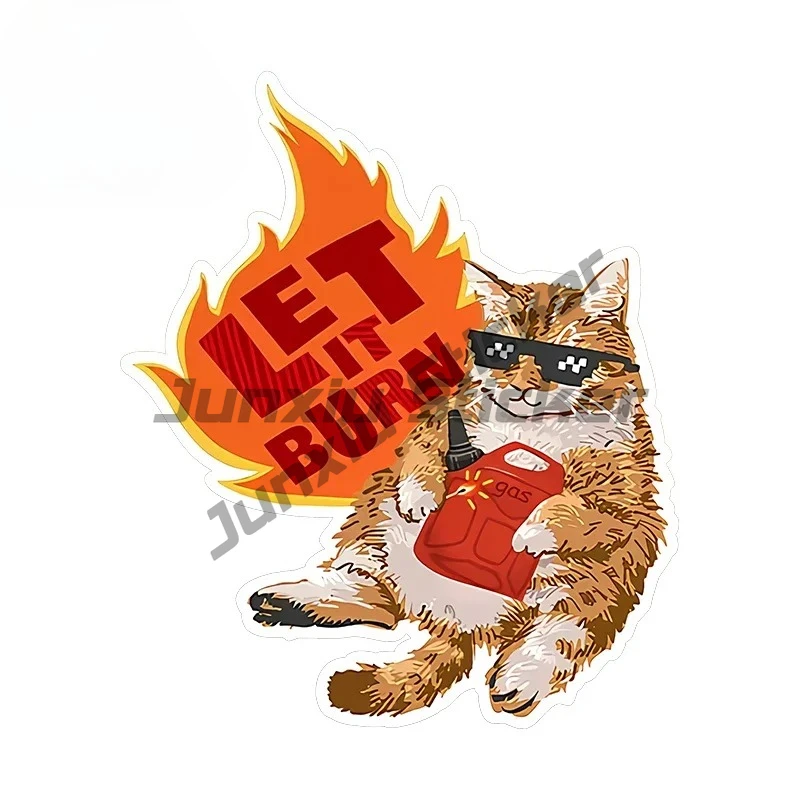 

For Let It Burn Cat Car Stickers Cartoon Personality Decals Occlusion Scratch Vinyl Car Wrap Anime Decor