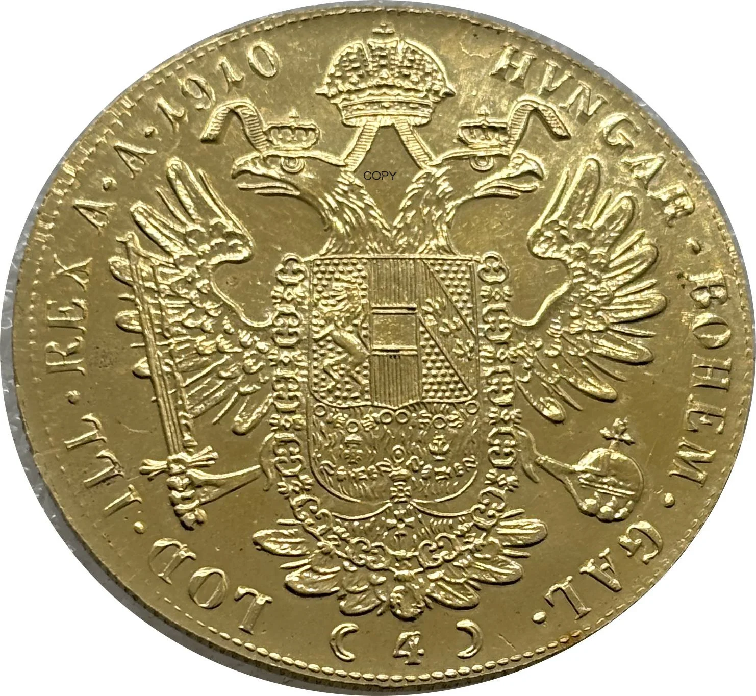 Austrian Empire 1910 4 Ducats Francis Joseph I Austria Gold Brass Metal Copy Commemorative Coin Ww2 Moneda Collectible Coins